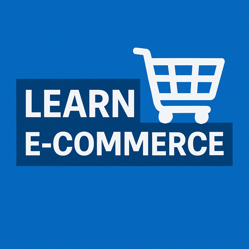 LEARN E-COMMERCE Basic